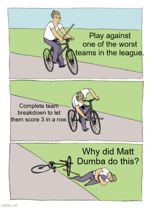 Bike Fall Meme | Play against one of the worst teams in the league. Complete team breakdown to let them score 3 in a row. Why did Matt Dumba do this? | image tagged in memes,bike fall | made w/ Imgflip meme maker