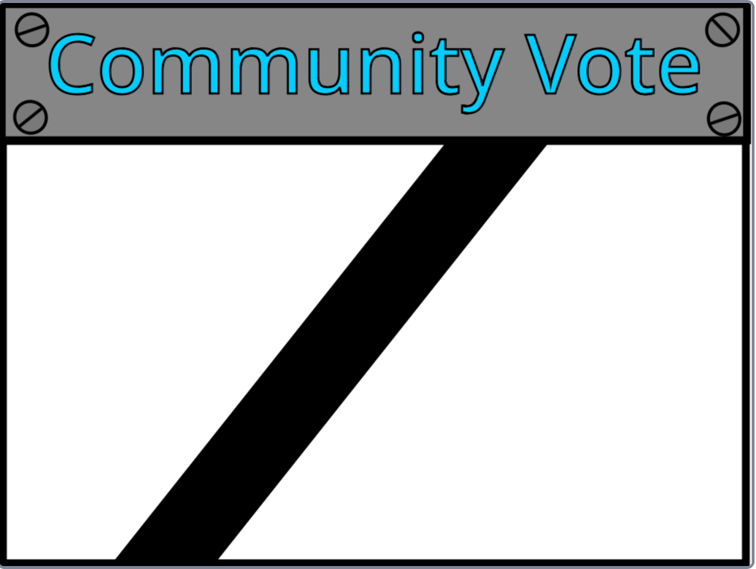 High Quality Community Vote Blank Meme Template