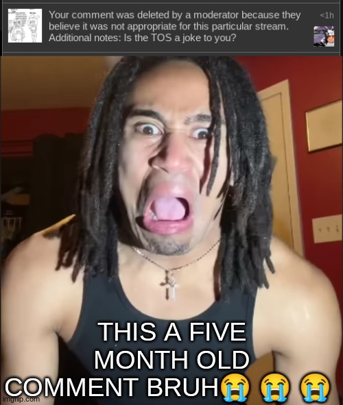 shit ain't that serious ☠ | THIS A FIVE MONTH OLD COMMENT BRUH😭 😭 😭 | image tagged in xenoicxavier | made w/ Imgflip meme maker