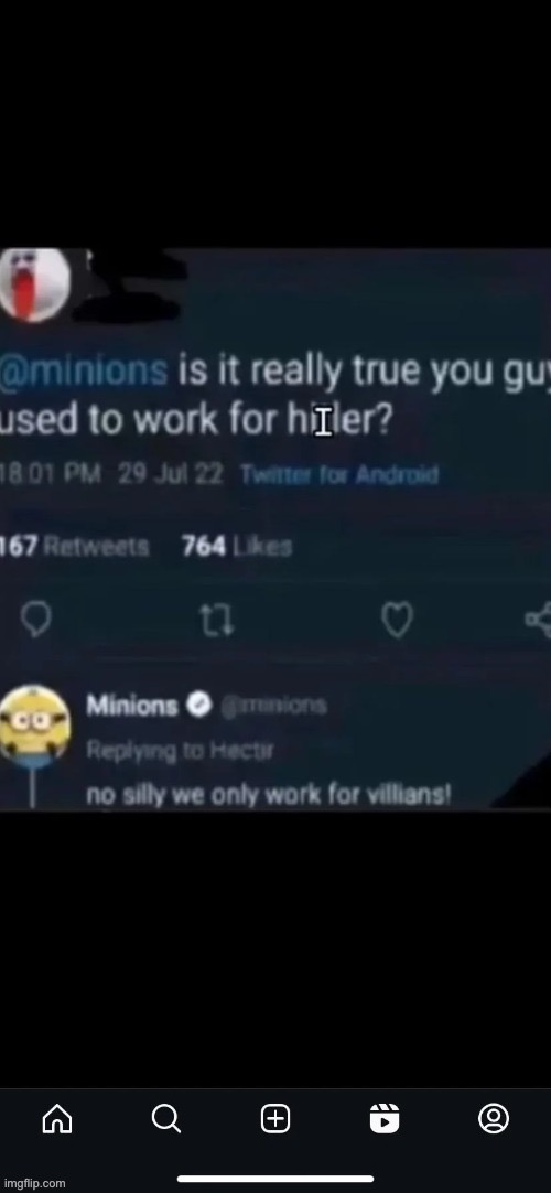 Minions wtf? | image tagged in minions,says,hitler,is good | made w/ Imgflip meme maker