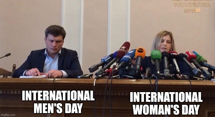 Today, November 19th is men's day! | INTERNATIONAL MEN'S DAY; INTERNATIONAL WOMAN'S DAY | image tagged in man and woman microphone | made w/ Imgflip meme maker