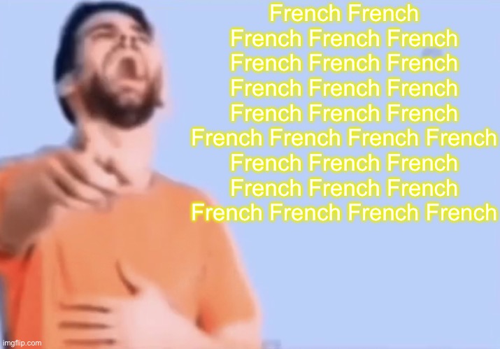 Take that msmg customs | French French French French French French French French French French French French French French French French French French French French French French French French French French French French | image tagged in laughing and pointing | made w/ Imgflip meme maker