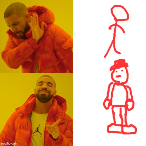 drawing be like | image tagged in memes,drake hotline bling | made w/ Imgflip meme maker