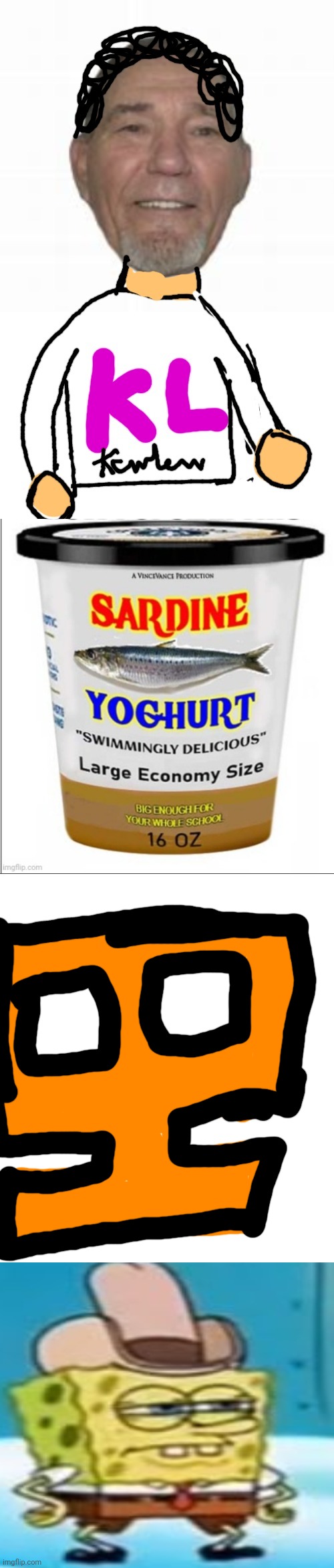 4 mods, 1 image (i used spongebob's dirty dan for dirty dan and i drew my icon and kewlew's body) | image tagged in moderators,kewlew,sardine,yoghurt,yogurt,i hope they like it | made w/ Imgflip meme maker