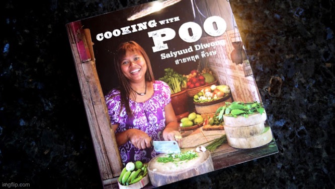 Cooking With Poo | image tagged in cooking with poo,funny name,funny names | made w/ Imgflip meme maker