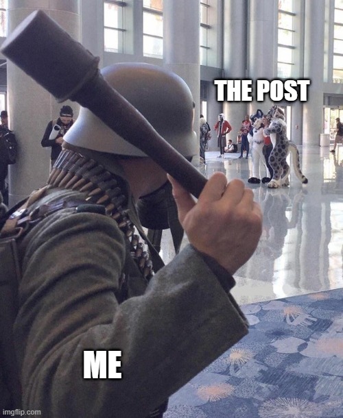 Grenade | ME THE POST | image tagged in grenade | made w/ Imgflip meme maker