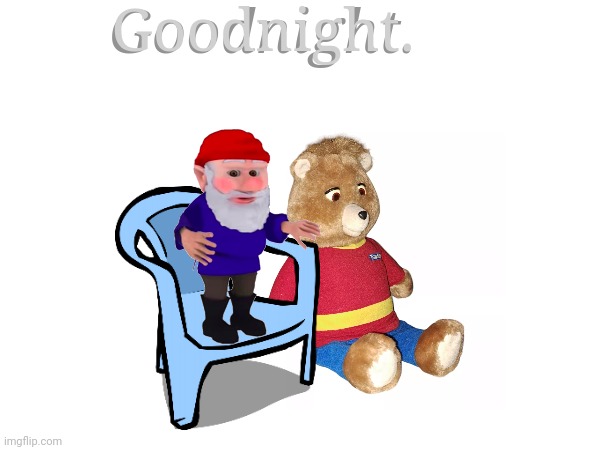I'm going to sleep now, and this will be my goodnight template | Goodnight. Goodnight. | made w/ Imgflip meme maker