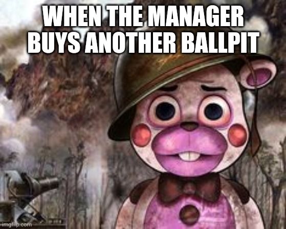 traumatized helpy | WHEN THE MANAGER BUYS ANOTHER BALLPIT | image tagged in traumatized helpy | made w/ Imgflip meme maker