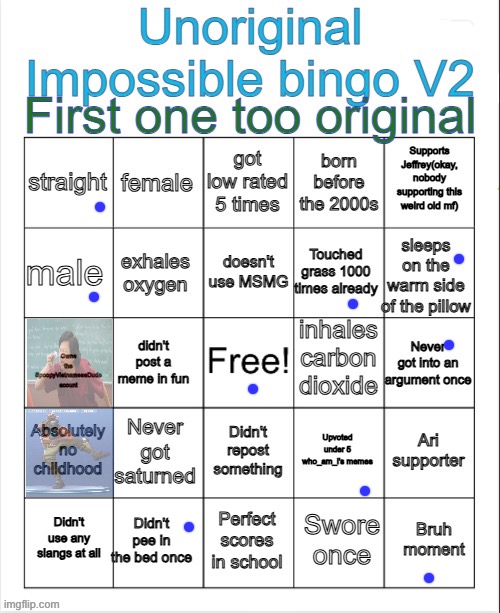 SpoopyVietnameseDude's unoriginal impossible bingo V2 | image tagged in spoopyvietnamesedude's unoriginal impossible bingo v2 | made w/ Imgflip meme maker