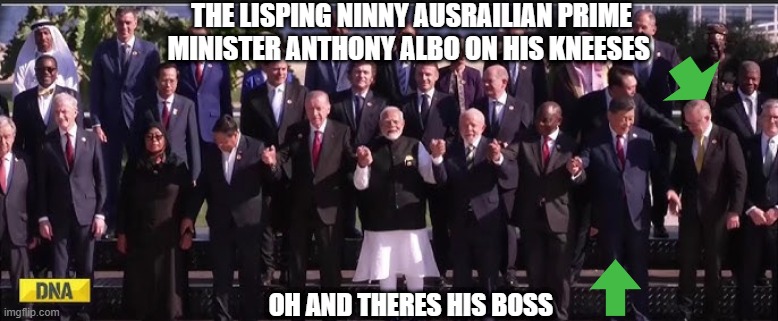 THE LISPING NINNY AUSRAILIAN PRIME MINISTER ANTHONY ALBO ON HIS KNEESES; OH AND THERES HIS BOSS | made w/ Imgflip meme maker