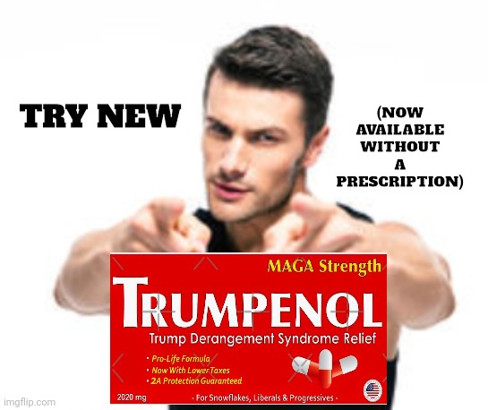 Hey , Snowflakes | (NOW AVAILABLE WITHOUT A PRESCRIPTION); TRY NEW | image tagged in hey you,commercial,mental illness,relief,it's a surprise tool that will help us later | made w/ Imgflip meme maker