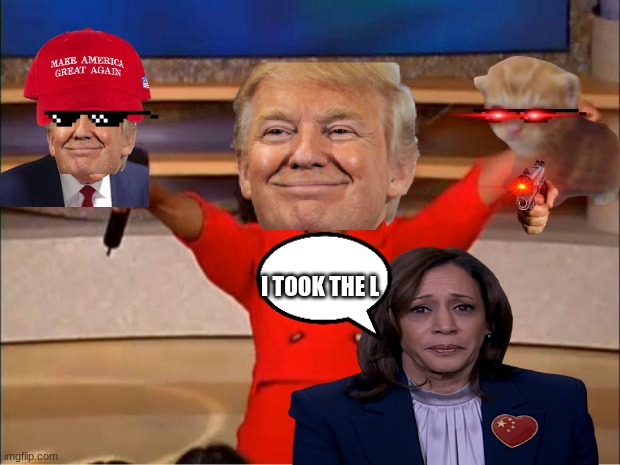 the LLLLLLLLLLL | I TOOK THE L | image tagged in memes,oprah you get a | made w/ Imgflip meme maker