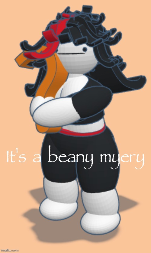 It's a beany myery | image tagged in it's a beany myery | made w/ Imgflip meme maker