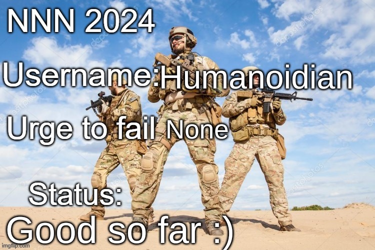 yippee eeppiy | Humanoidian; None; Good so far :) | image tagged in nnn 2024 progress report | made w/ Imgflip meme maker