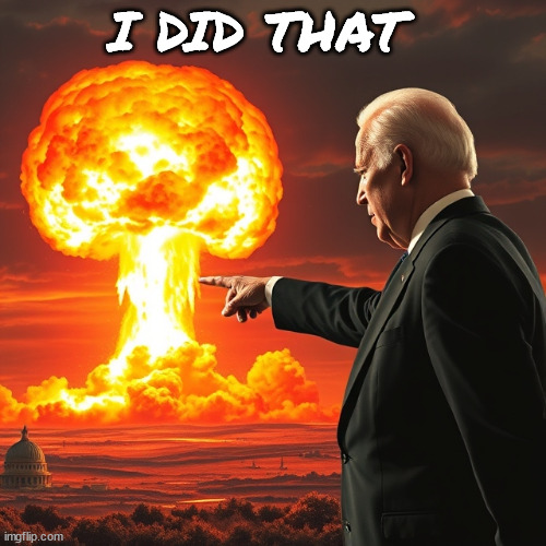 I did that | I DID THAT | image tagged in biden | made w/ Imgflip meme maker