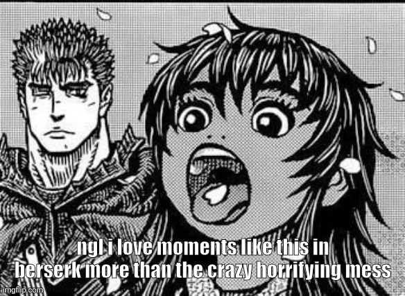 still can't get over how the monsters look in Casca's dream | ngl i love moments like this in berserk more than the crazy horrifying mess | image tagged in casca 3 | made w/ Imgflip meme maker