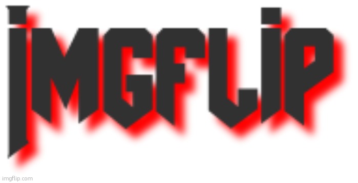 Doom-Styled Imgflip Logo | image tagged in doom-styled imgflip logo | made w/ Imgflip meme maker