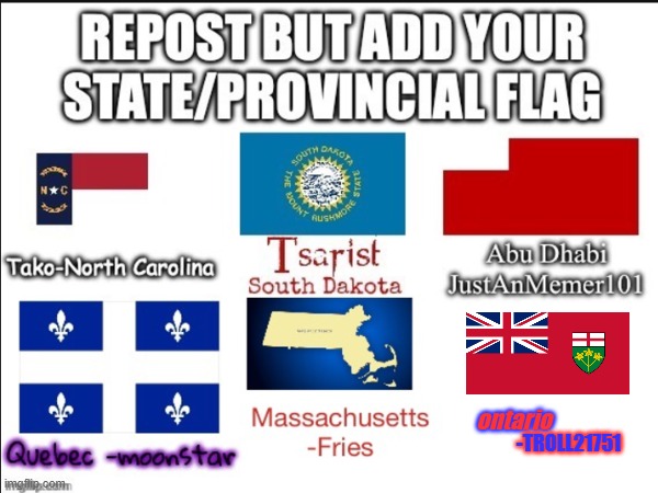 repost but add your state/provincial flag | ontario; -TROLL21751 | image tagged in repost | made w/ Imgflip meme maker