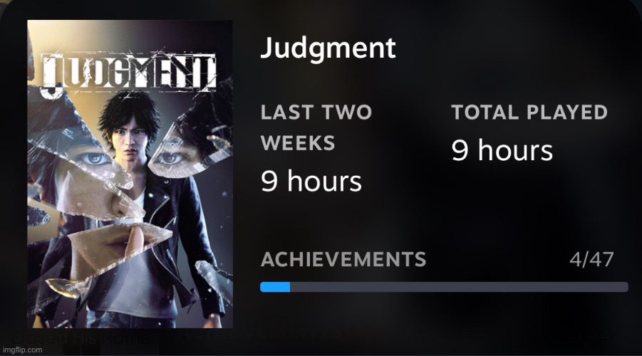 Judgment is a great game. | made w/ Imgflip meme maker