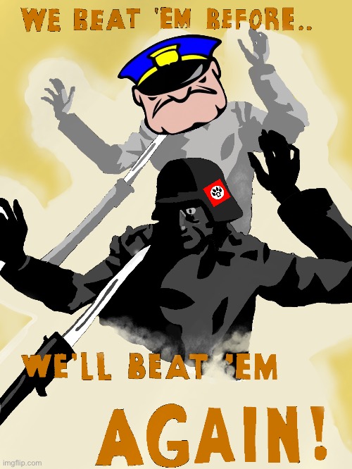 Anti KAAF/UTTP propaganda | image tagged in we beat 'em before we'll beat 'em again,anti kaaf,propaganda | made w/ Imgflip meme maker