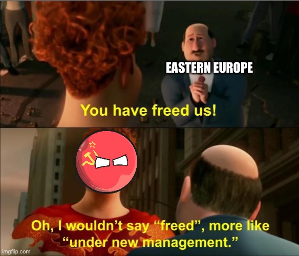 Under New Management | EASTERN EUROPE | image tagged in under new management | made w/ Imgflip meme maker