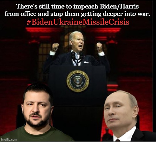 Think of what more damage those two can do in sixty days? | There's still time to impeach Biden/Harris from office and stop them getting deeper into war. #BidenUkraineMissileCrisis | image tagged in joe biden,kamala harris,ukraine,war | made w/ Imgflip meme maker