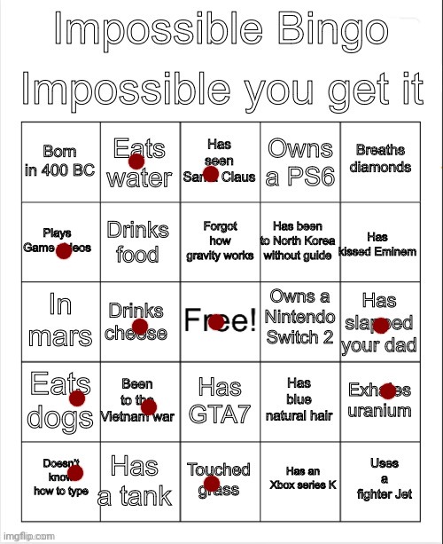 Jokes on u | image tagged in impossible bingo | made w/ Imgflip meme maker