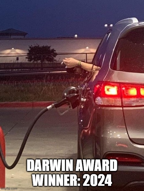 Smoke up | DARWIN AWARD WINNER: 2024 | image tagged in you had one job | made w/ Imgflip meme maker