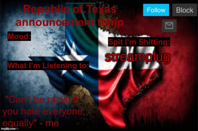 Republic of Texas announcement template (thanks celestial) | streamplug | image tagged in republic of texas announcement template thanks celestial | made w/ Imgflip meme maker