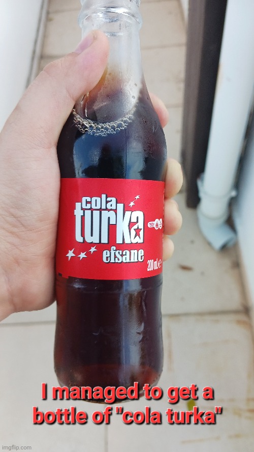 Tastes like a cross between dr.pepper and pepsi | image tagged in coca cola | made w/ Imgflip meme maker