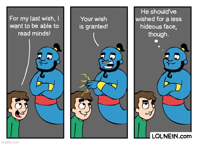 Genie | image tagged in genie,wish,wishes,face,comics,comics/cartoons | made w/ Imgflip meme maker