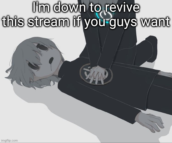 this stream was so much fun | I'm down to revive this stream if you guys want | image tagged in avogado6 depression | made w/ Imgflip meme maker