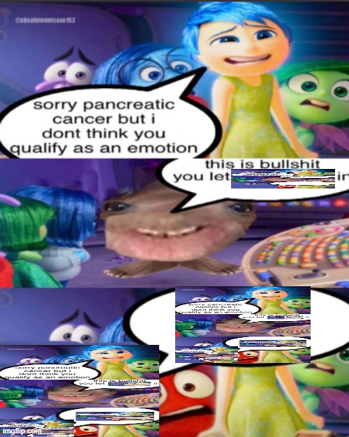 sorry pancreatic cancer but I don’t think you qualify as an emot | image tagged in sorry pancreatic cancer but i don t think you qualify as an emot | made w/ Imgflip meme maker