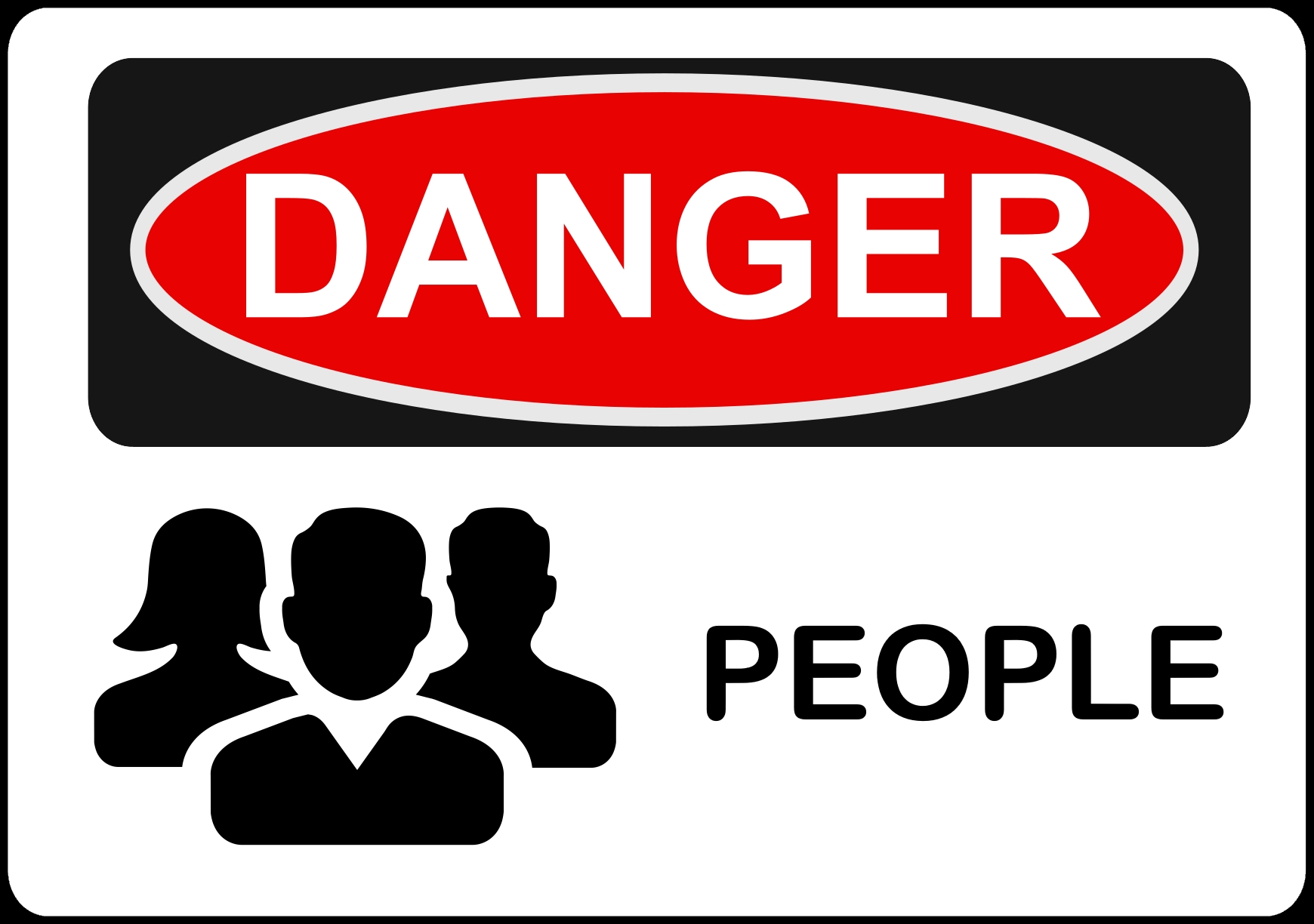 Danger People Warning Sign Blank Meme Template