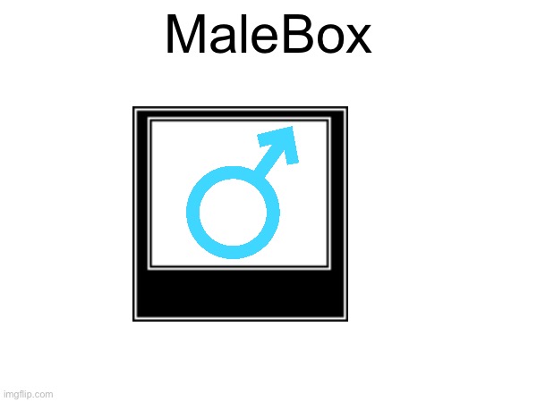 Yeet | MaleBox | made w/ Imgflip meme maker