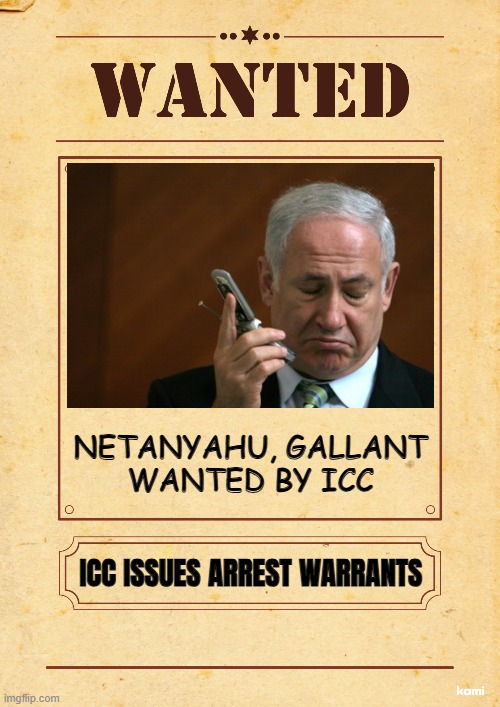 ICC Issues Arrest Warrants | NETANYAHU, GALLANT
WANTED BY ICC; ICC ISSUES ARREST WARRANTS | image tagged in blank wanted poster,breaking news,war criminal,genocide,palestine,world war 3 | made w/ Imgflip meme maker