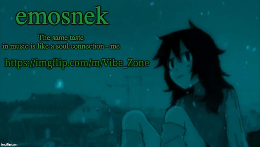 Come here | https://imgflip.com/m/Vibe_Zone | image tagged in emosnek softcore temp thanks duskit | made w/ Imgflip meme maker