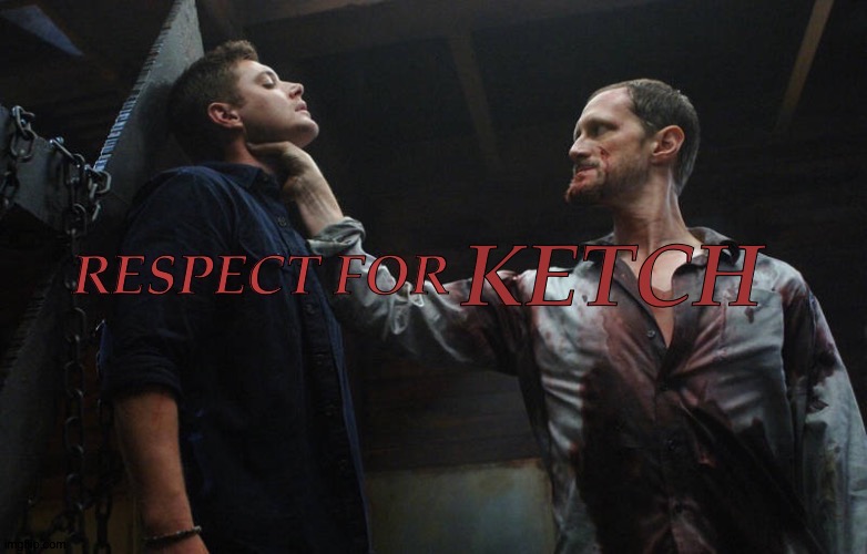 Forgot To Post This One | KETCH | image tagged in respect for deleted,respect for ketch,ketch deserved to be loved,im gonna shut up now,actually no,i cant make any promises | made w/ Imgflip meme maker