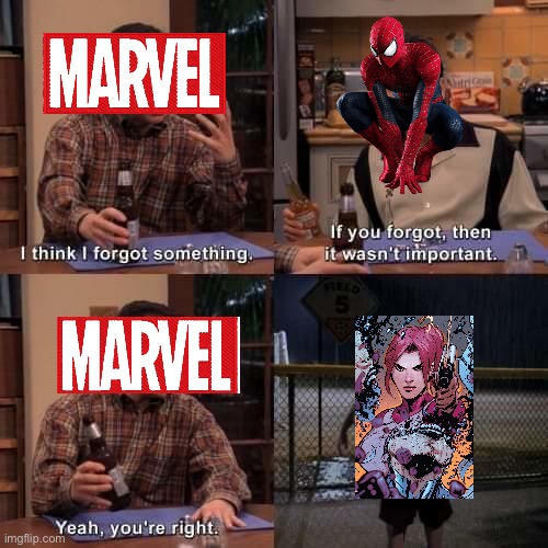 Teresa Parker reference | image tagged in i think i forgot something | made w/ Imgflip meme maker