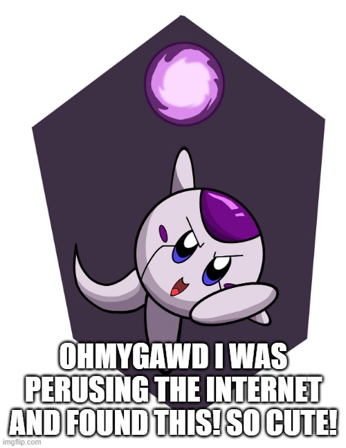 Kirby Frieza | OHMYGAWD I WAS PERUSING THE INTERNET AND FOUND THIS! SO CUTE! | image tagged in kirby frieza | made w/ Imgflip meme maker