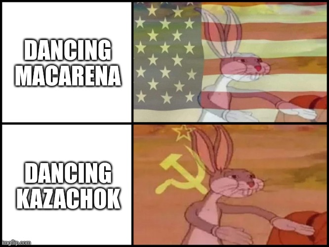 USSR vs USA in dancing | DANCING MACARENA; DANCING KAZACHOK | image tagged in capitalist and communist,ussr,america,russians,americans | made w/ Imgflip meme maker