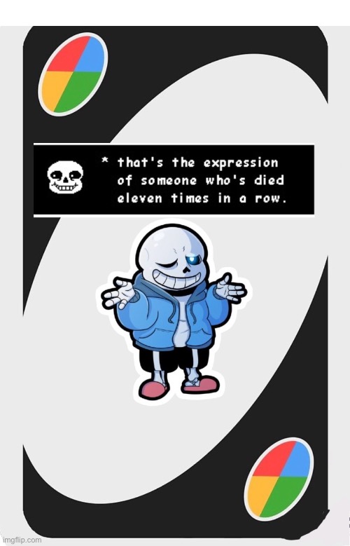 Sans  card | image tagged in sans | made w/ Imgflip meme maker