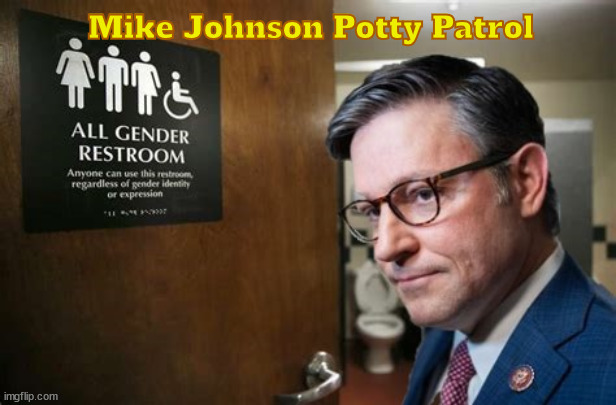 Peeking Pottyphile | Mike Johnson Potty Patrol | image tagged in peeking pottyphile,john-son's head is in the toilet,potty peeper,no balls or spine maga mike,trump dump,maga nazi | made w/ Imgflip meme maker