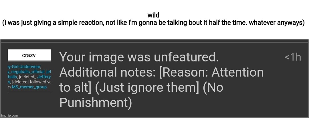 anyways, hi everyone | wild
(i was just giving a simple reaction, not like i'm gonna be talking bout it half the time. whatever anyways) | made w/ Imgflip meme maker