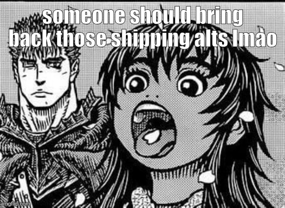 that would be so funny | someone should bring back those shipping alts lmao | image tagged in casca 3 | made w/ Imgflip meme maker