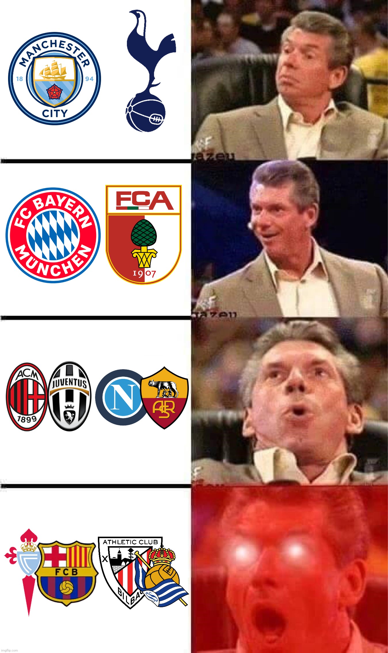 This Weekend... (THE GAME STARTS NOW!!! FREE DOMESTIC FOOTBALL IS BACK!!! until march 2025...) | image tagged in vince mcmahon reaction w/glowing eyes,barcelona,bayern munich,manchester city,soccer,football | made w/ Imgflip meme maker