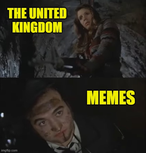 We're on a Mission from God | THE UNITED KINGDOM; MEMES | image tagged in blues brothers,uk,memes,censorship | made w/ Imgflip meme maker