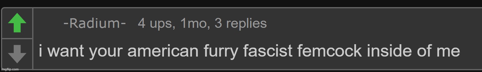 Radium i want your american furry fascist femcock inside of me | image tagged in radium i want your american furry fascist femcock inside of me | made w/ Imgflip meme maker