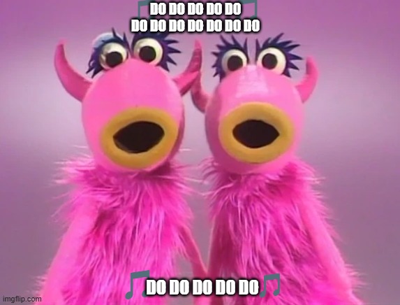 imgflip sings mahna mahna | DO DO DO DO DO DO DO DO DO DO DO DO; DO DO DO DO DO | image tagged in the muppets,disney,memes,music | made w/ Imgflip meme maker