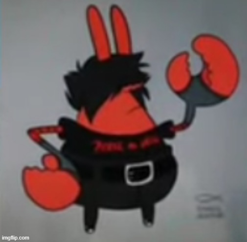 emo mr krabs | image tagged in emo mr krabs | made w/ Imgflip meme maker